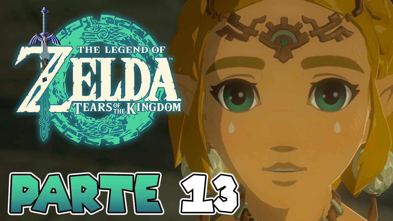 ¡ZELDA NECESITA SUS PODERES! | PARTE #13 | THE LEGEND OF ZELDA: TEARS OF THE KINGDOM