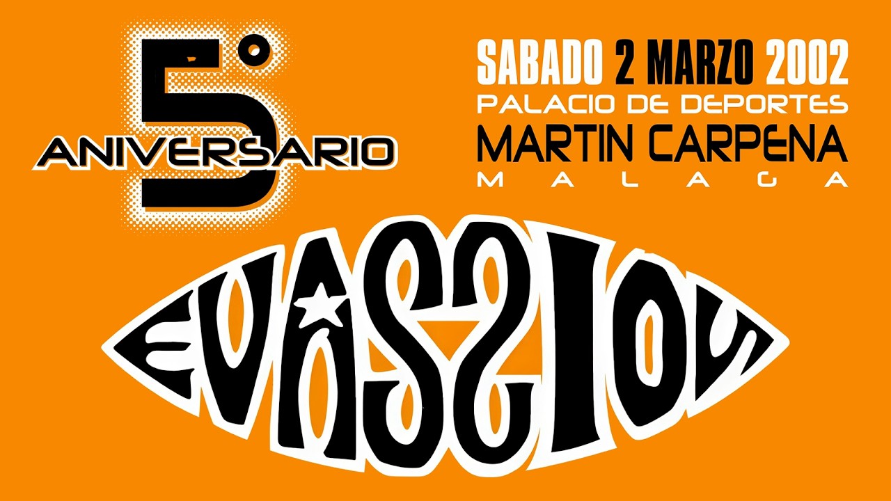 Especial 5º Aniversario Evassion