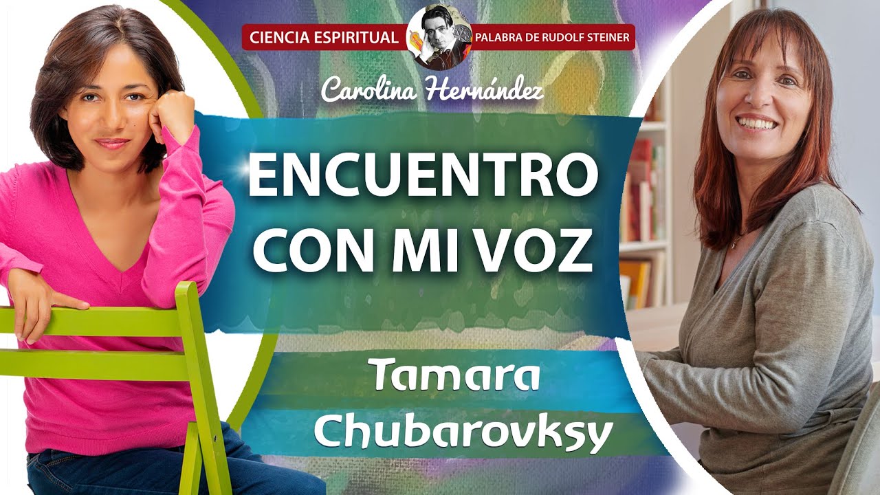 ENCUENTRO CON MI VOZ - Tamara Chubarovsky