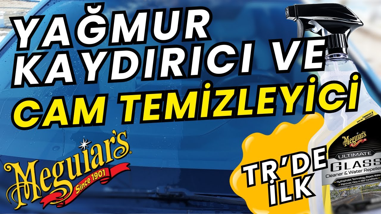 Meguiar’s Ultimate Cam Temizleyici & Su Kaydırıcı Gerçek Testi--Su Kaydırıcı Etkisi Gerçek mi?