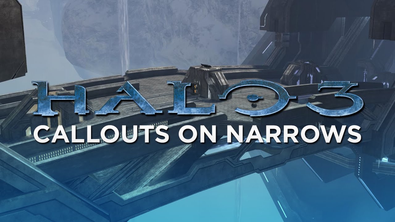 Halo 3 Callouts: Narrows