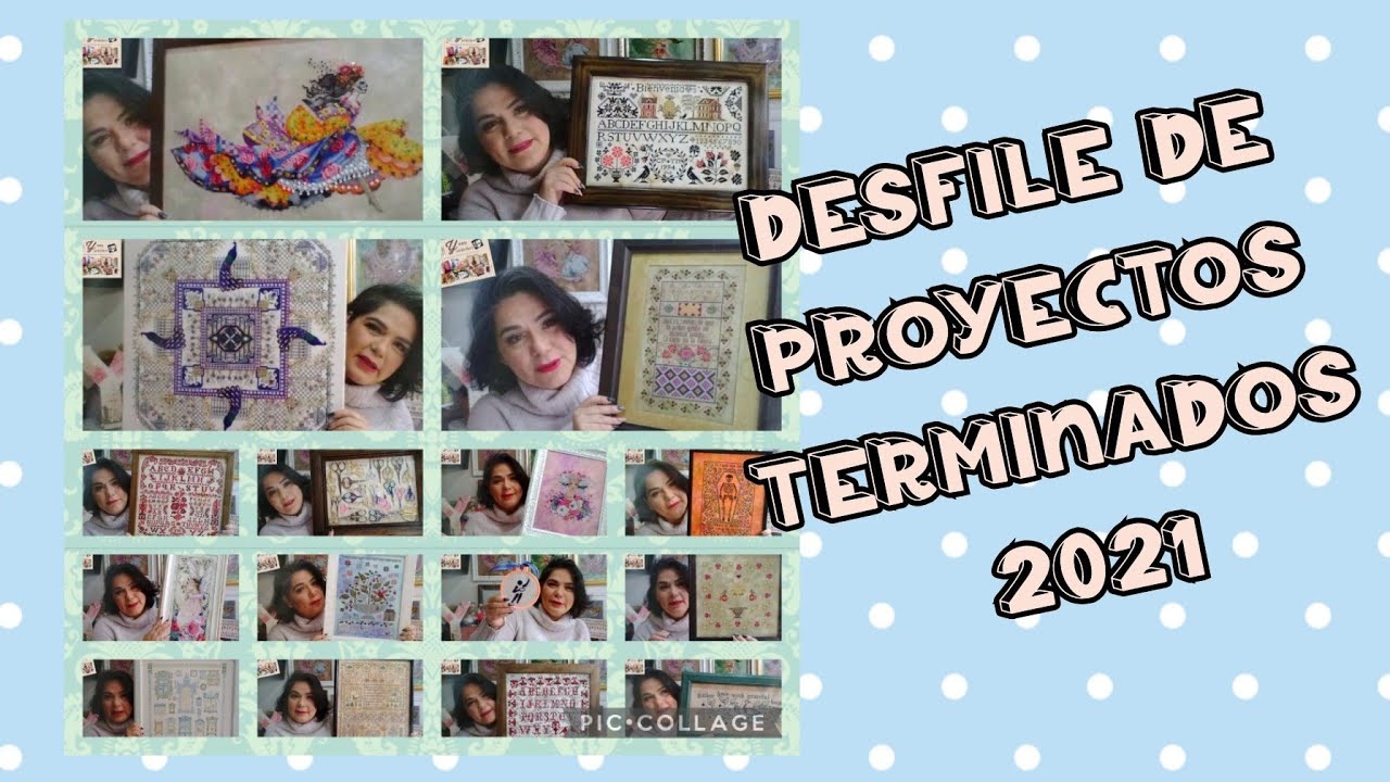 Flosstube en Espa&ntilde;ol 230 Desfile de Proyectos Terminados 2021