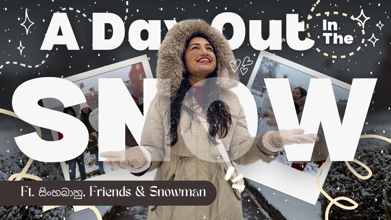 Snow Vlog | හිම එක්ක දවසක් ❄️😍♥️ | Snowman කෙනෙක් හැදුවා ☃️