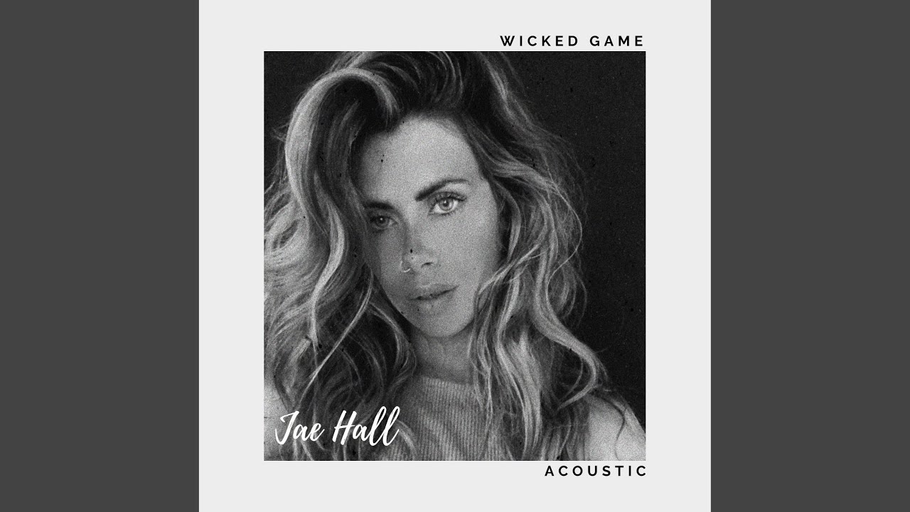 Wicked Game (Acoustic)