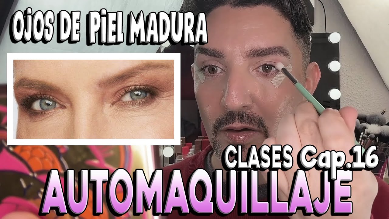 Clases de automaquillaje | CAP.16 | Maquillar ojos de piel madura.