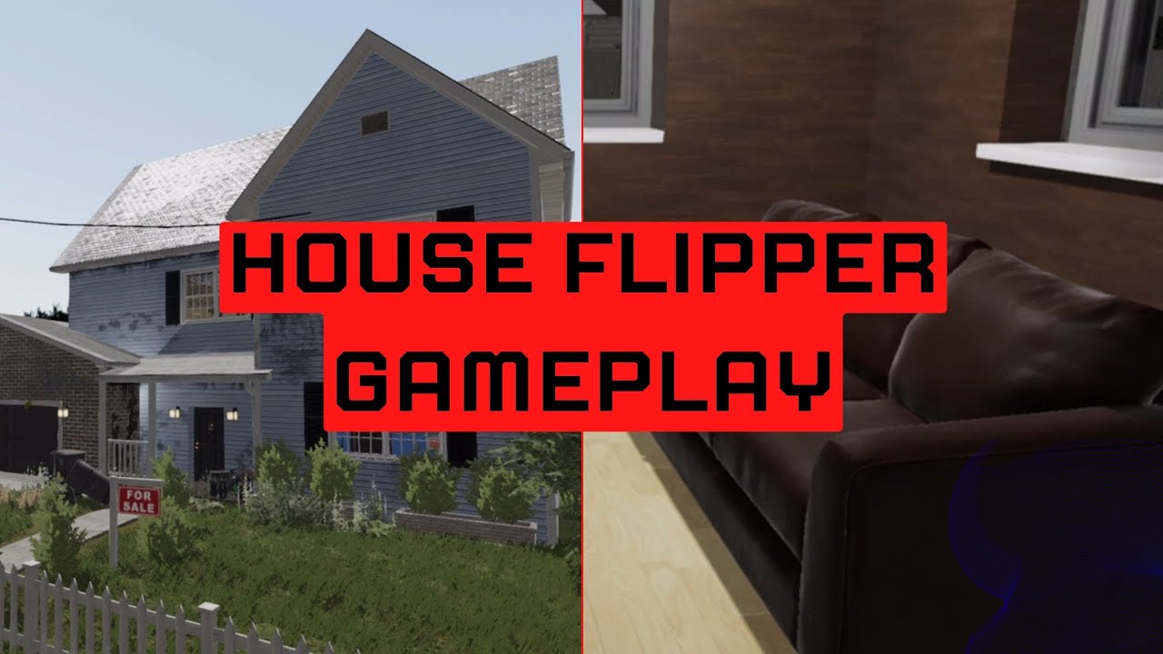 House Flipper Gameplay Walkthrough | Renovating the Dream House