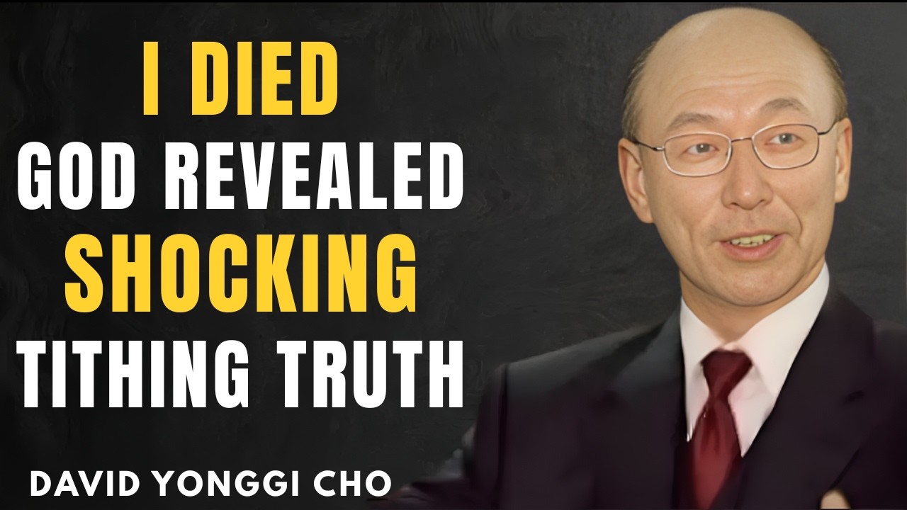I Died for 20 Minutes — What God Told Me About Tithing Changed Everything | Dr. David Yonggi Cho