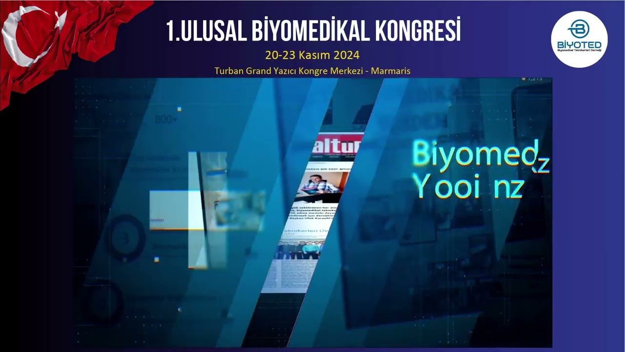 Açılış Konuşmaları - 1.Ulusal Biyomedikal Kongresi 2024
