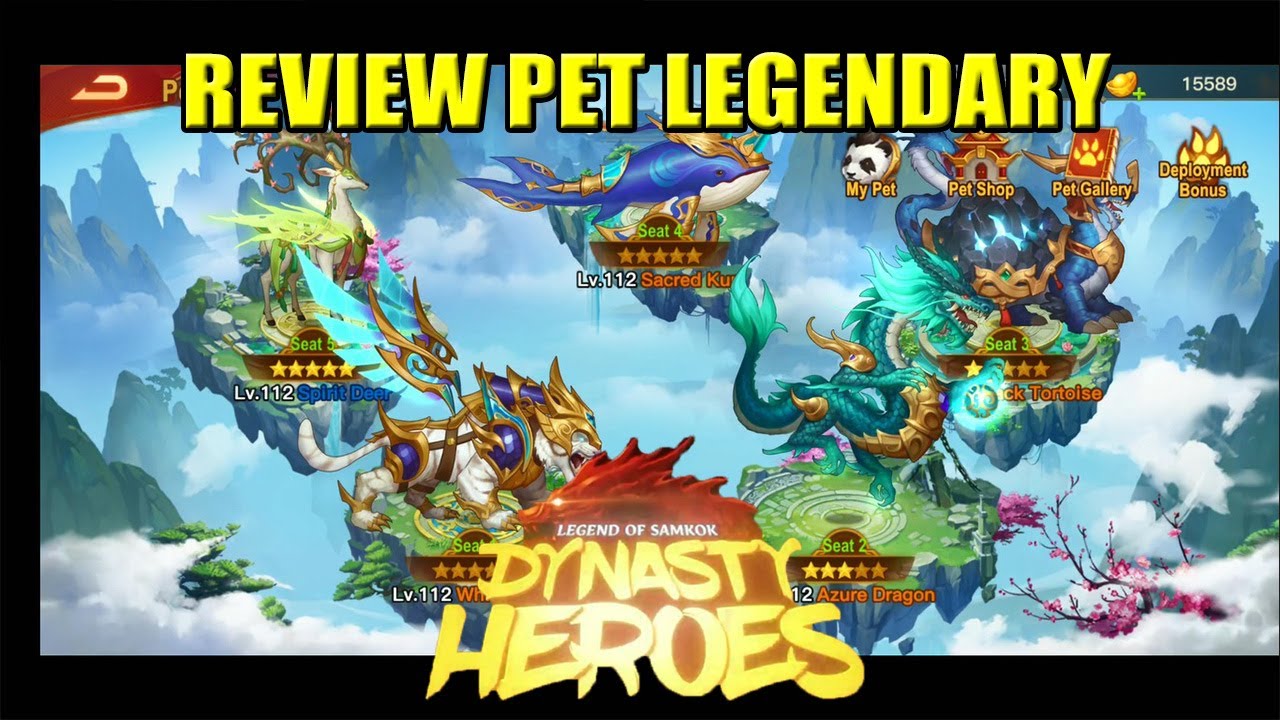 Review Pet Legendary | Dynasty Heroes - Legend of Samkok