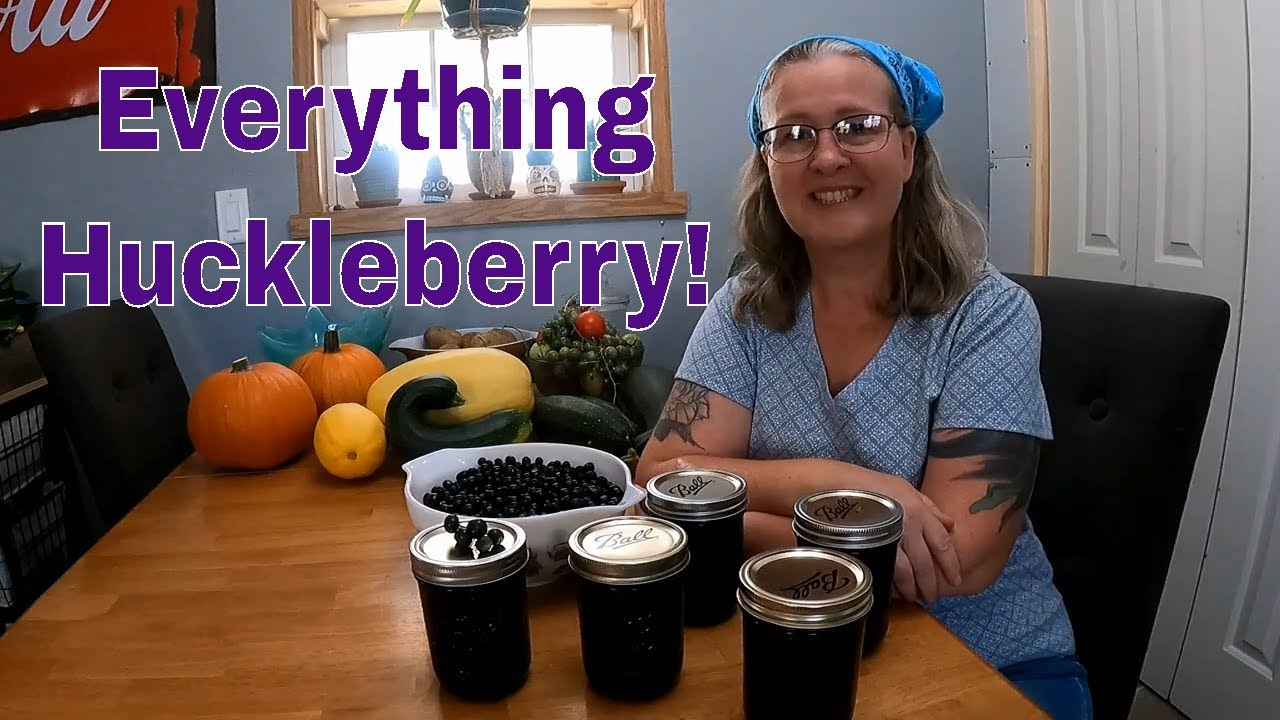 Huckleberry Harvest To Making Jam