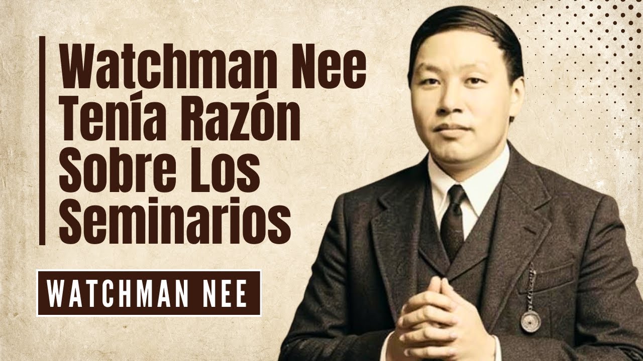 Por Qu&eacute; Los Seminarios Destruyen Tu Vida Espiritual (Watchman Nee)