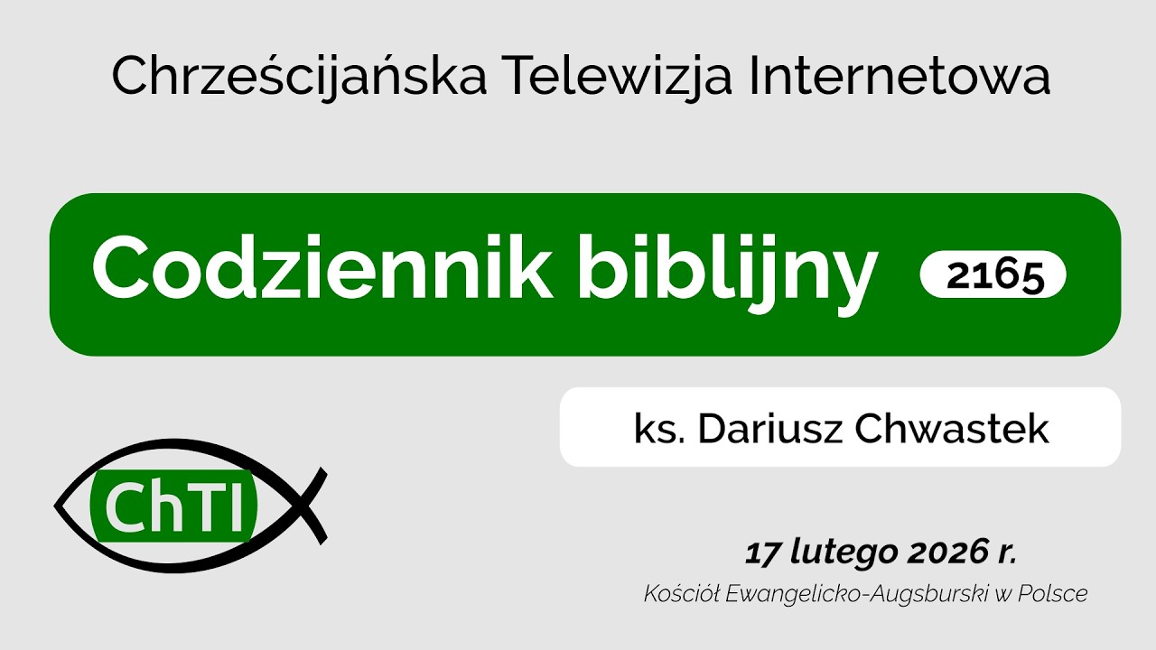 Codziennik biblijny, Słowo na dzień 17 lutego 2026 r.