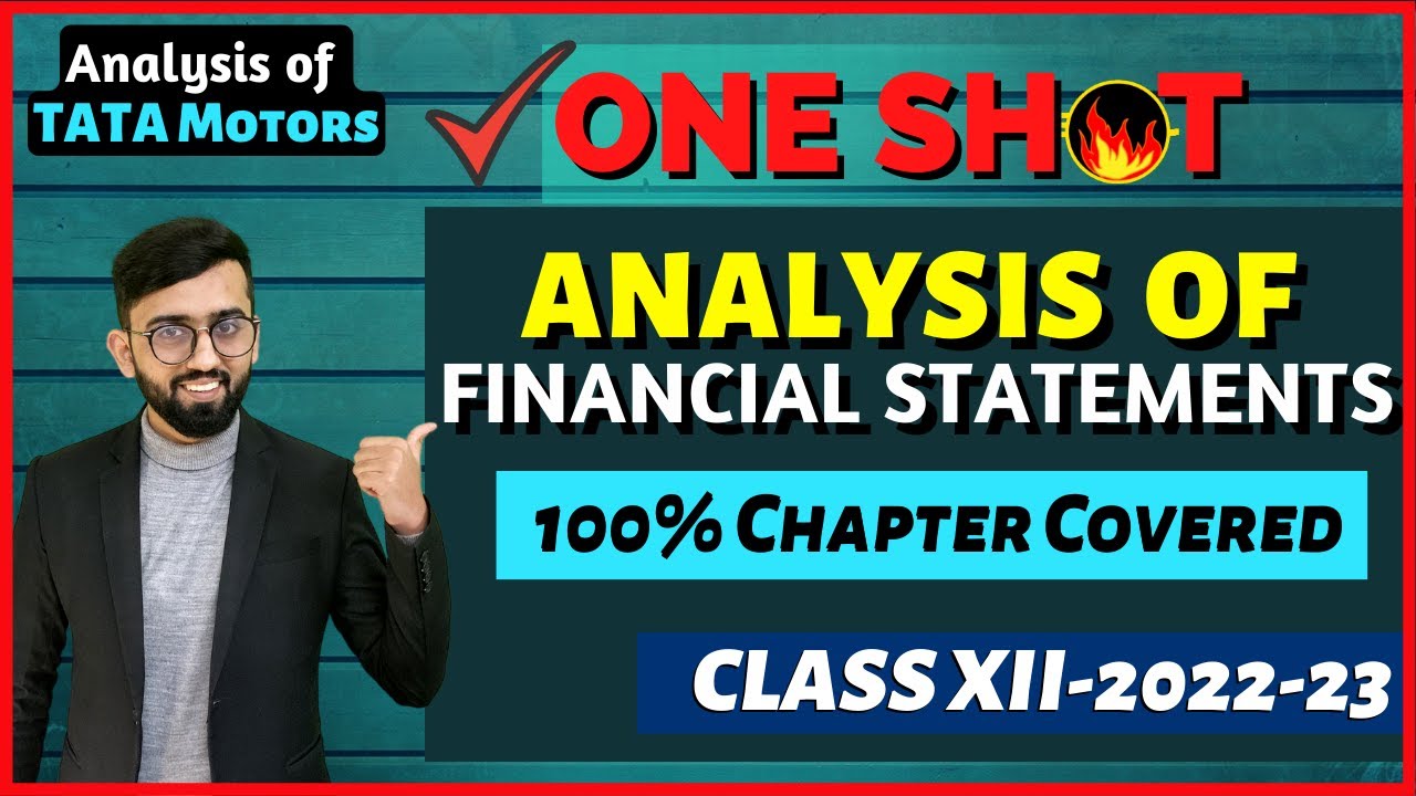 ONE SHOT of Analysis of Financial Statements | Explained with Practical Examples | Class 12 Accounts