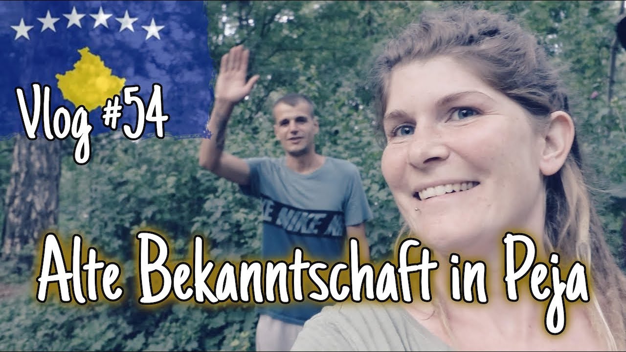 Ein Besuch in Peja, Kosovo ⎜ Vlog #54