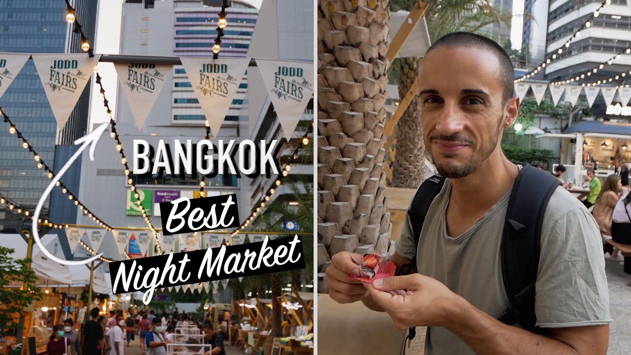 Il MIGLIOR Night Market di Bangkok - JODD FAIRS 2022