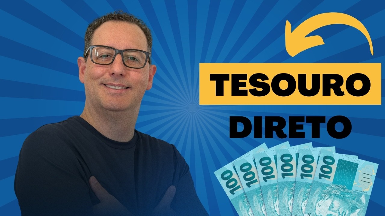Como Investir no Tesouro Direto, Pt. 1