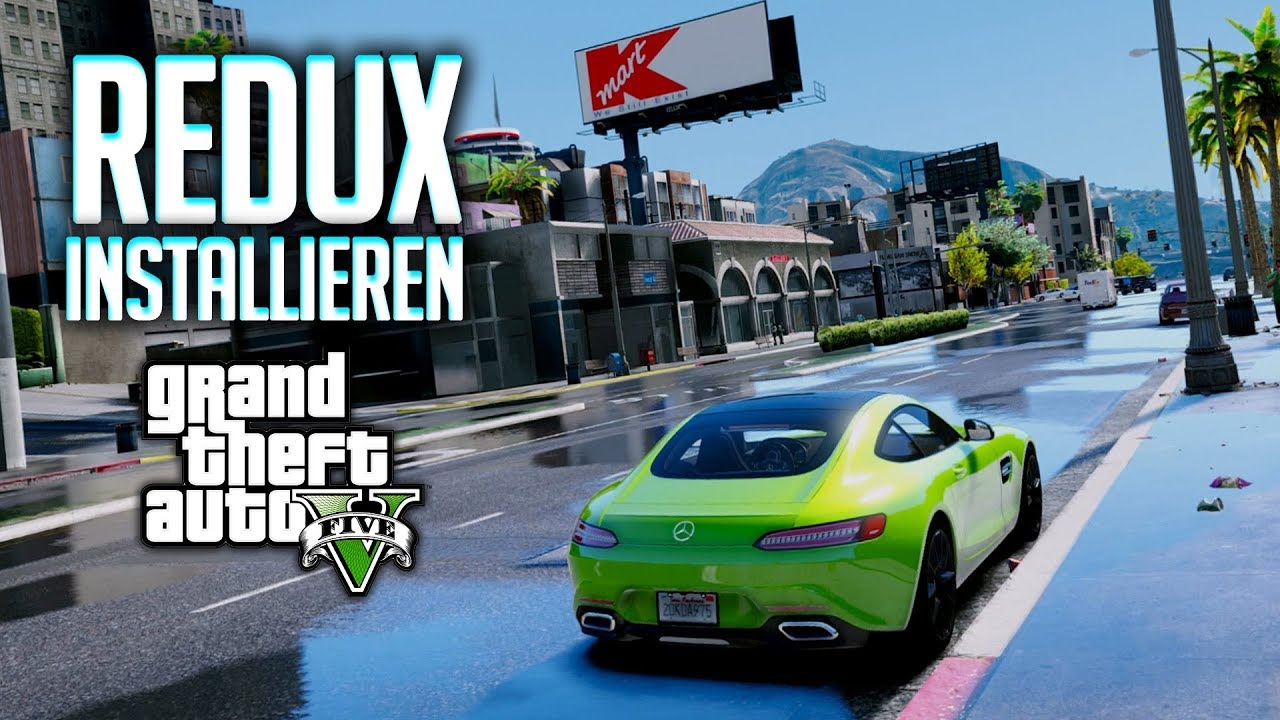GTA 5 Redux installieren - Tutorial auf Deutsch | Grafik-Mod Guide