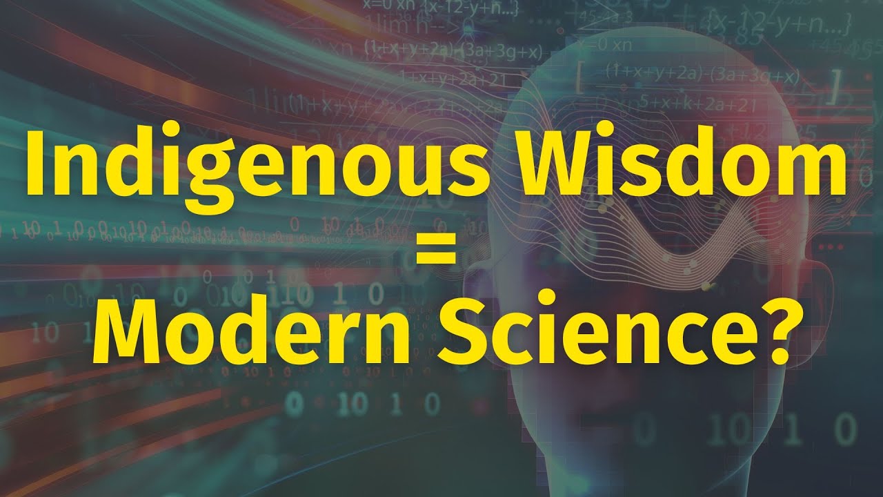 Indigenous Spirituality Meets Quantum Theory and Eastern Philosophy: Oneness & Timeless Wisdom