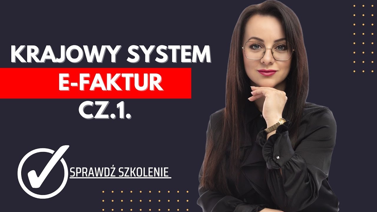 KSeF cz. 1