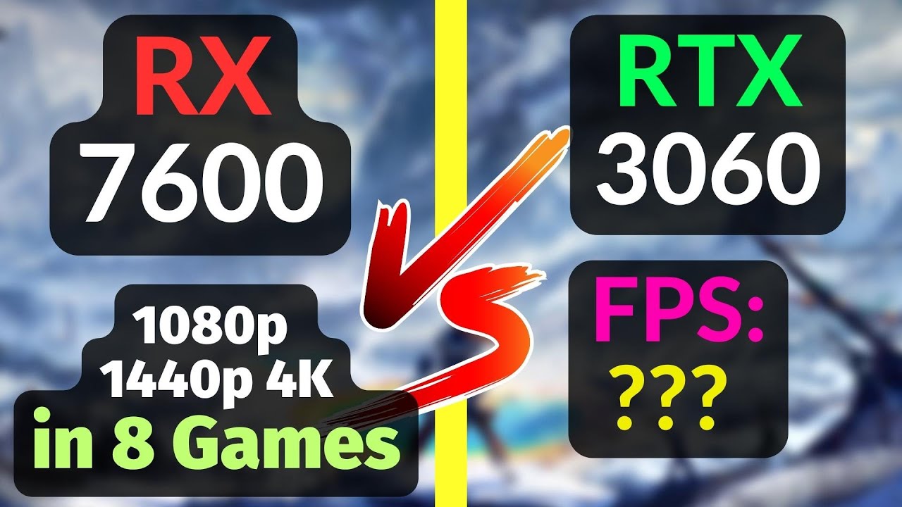 RX 7600 vs RTX 3060 12GB in 8 GAMES 1080p 1440p 4K