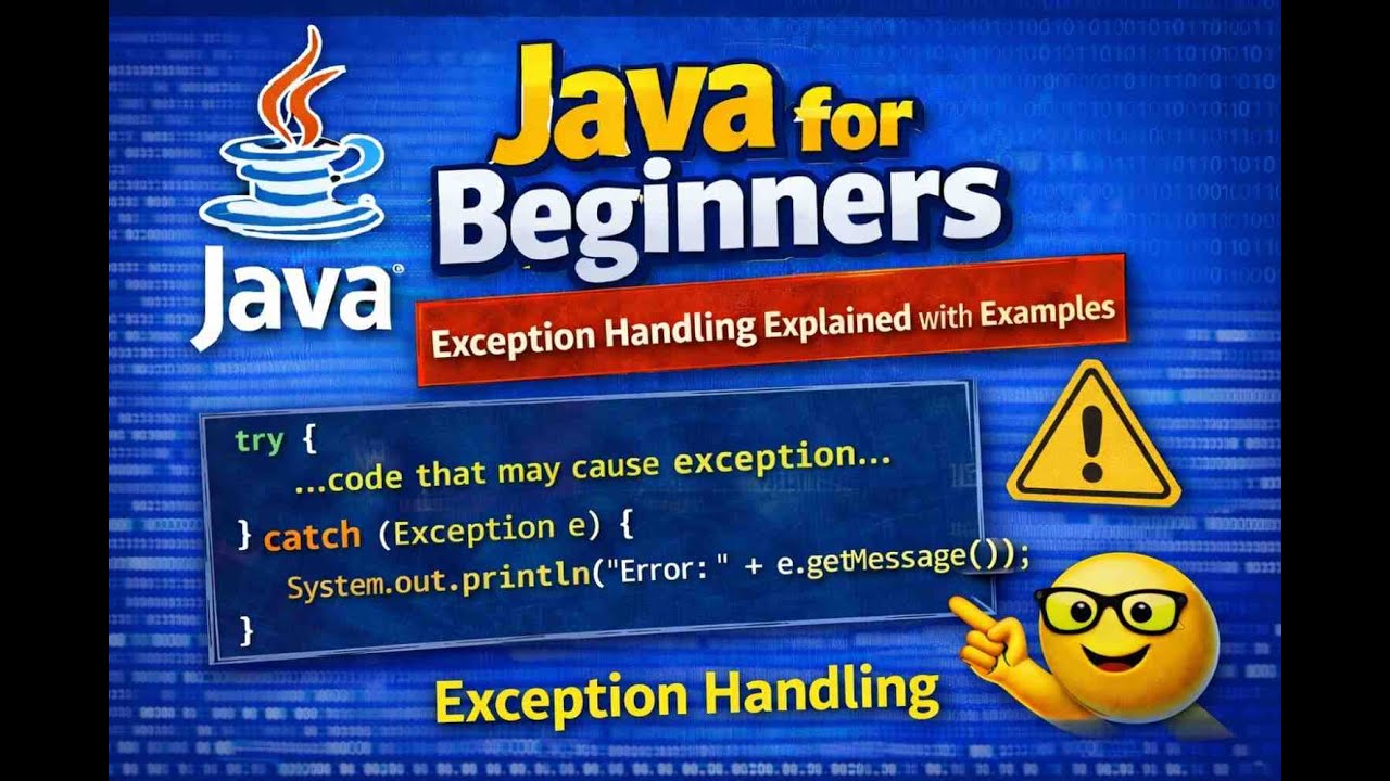 #16. Java for Beginners | Exception Handling Explained with Examples