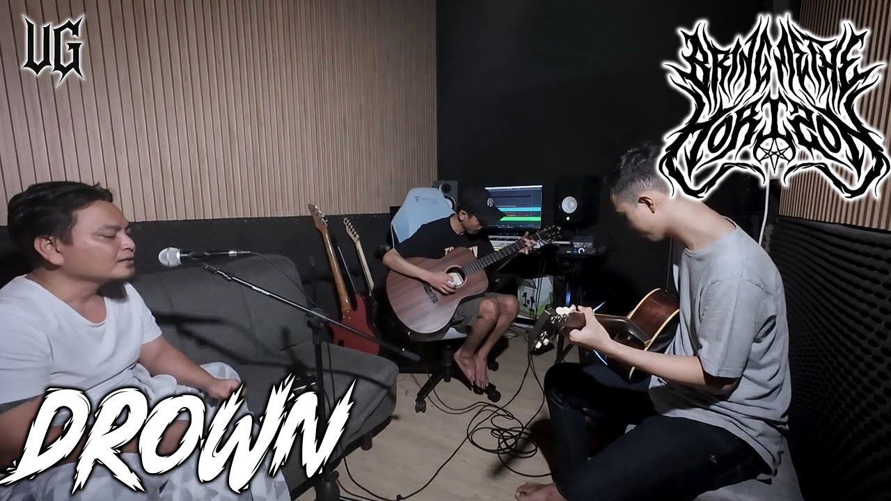 Bring Me The Horizon - Drown (Live Acoustic Session) by UNDERGOVER