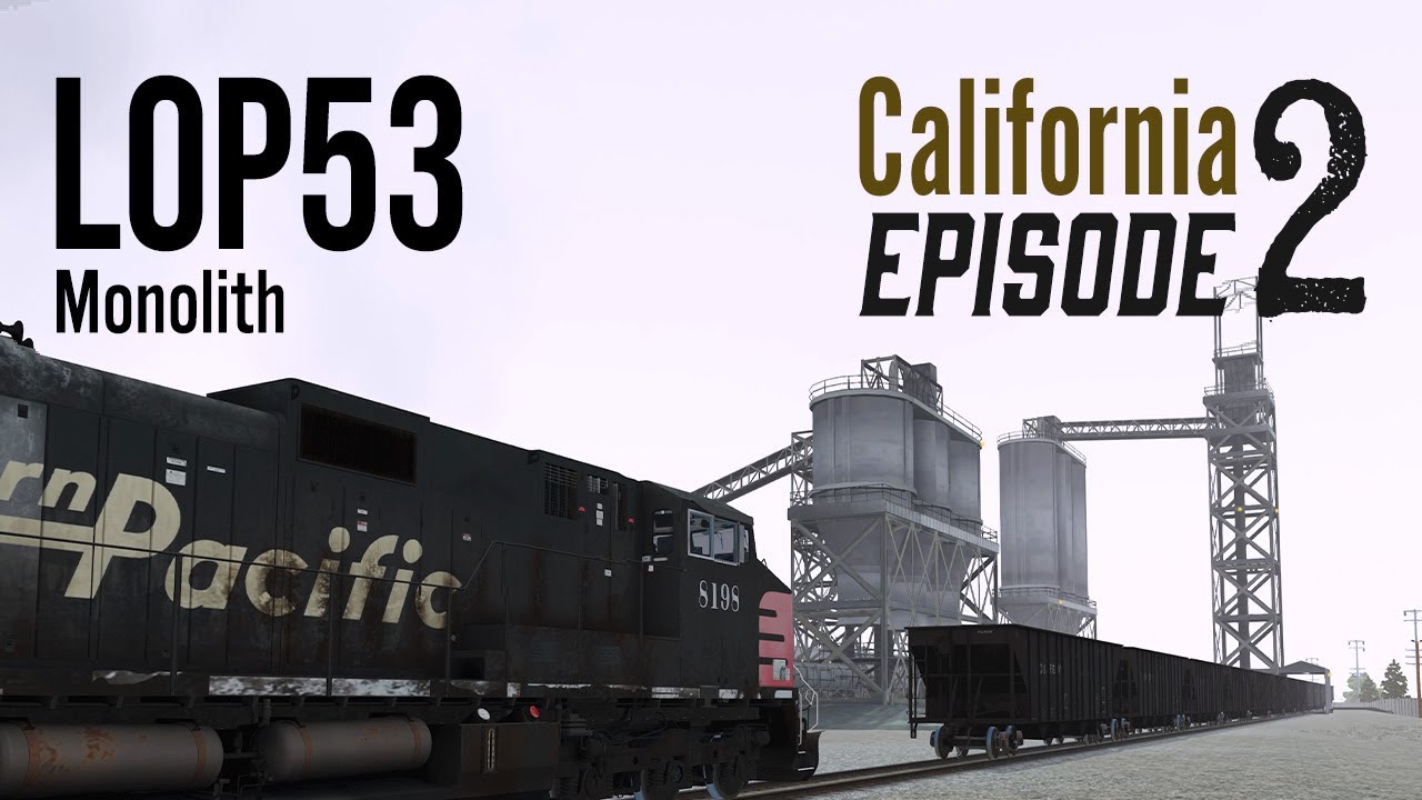 Run 8 Train Simulator: California LOP53 ep 2 - Monolith Cement Plant