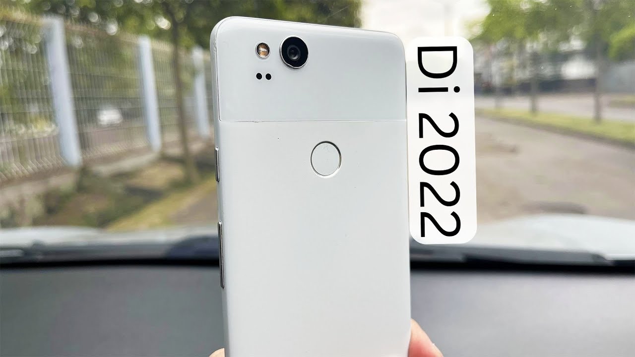 Google Pixel 2 Di Tahun 2022 Indonesia | Terlalu Tua? Atau Masih Usable?