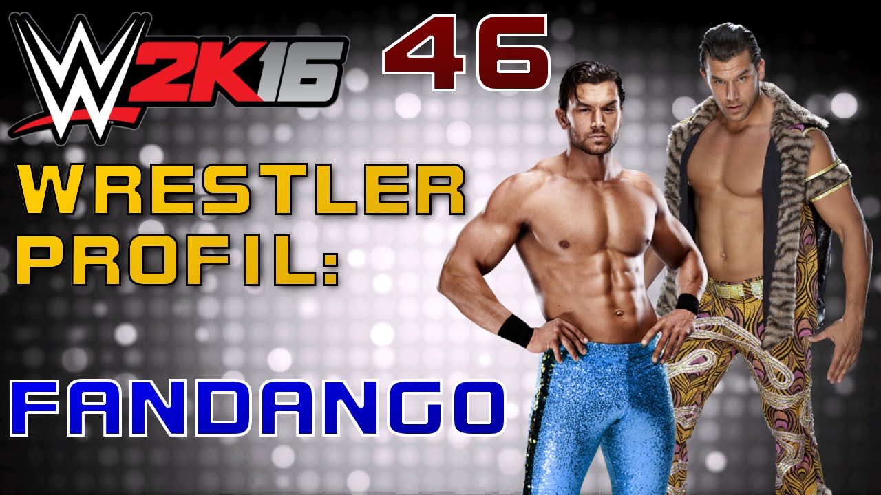 WWE 2K16 Wrestlerprofil #046 - Fandango