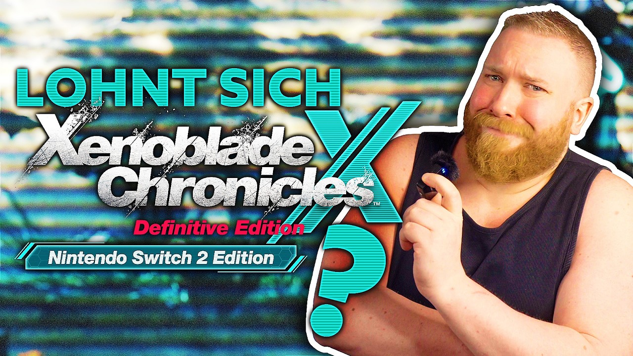 Lohnt sich Xenoblade X für Switch 2? 🤔