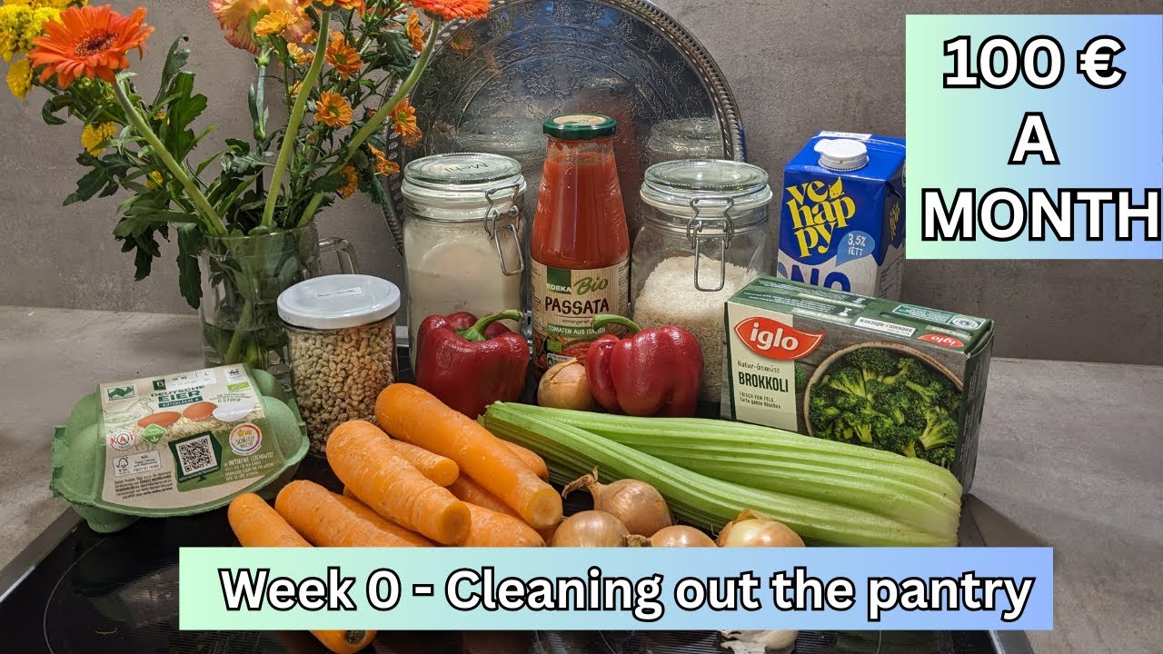 LIVING ON 100 € A MONTH IN 2025 -  Week Zero - Cleaning out the pantry - EXTREME BUDGET CHALLENGE