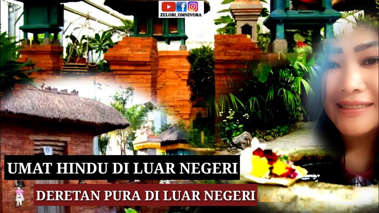 PURA UMAT HINDU YANG BERLOKASI DI LUAR NEGERI!