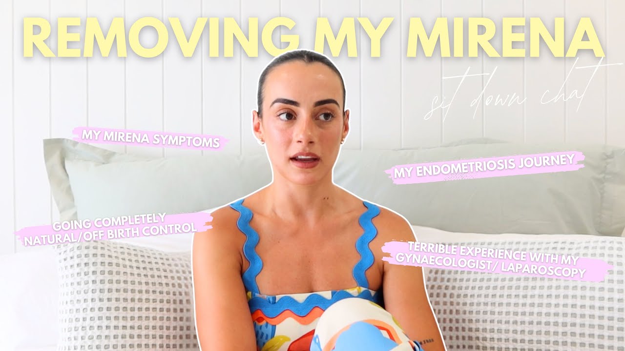 Why I removed my mirena after 3.5 years: Endometriosis & the symptoms no one talks about (part 1)