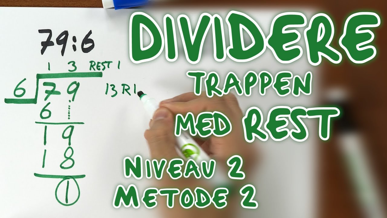 DIVIDERE - Trappen (med rest)