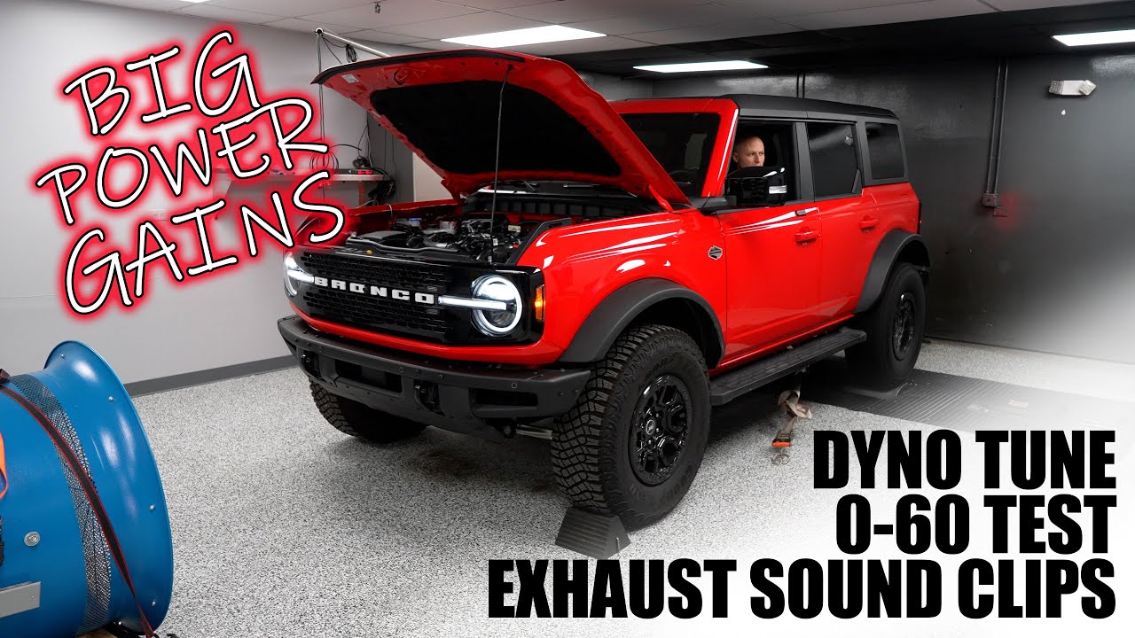 We Can't Believe what our 2021 Ford Bronco made with a Dyno Tune! Bonus Magnaflow Exhaust Test