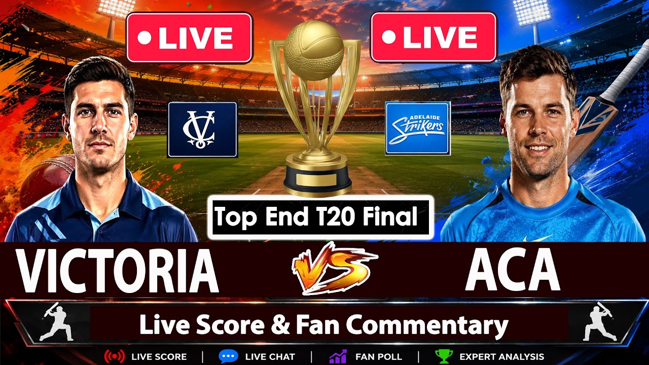 🔴 Victoria VS Adelaide Strikers Academy | ACA vs VIC Top End T20 FINAL | Live Score Fan Commentary
