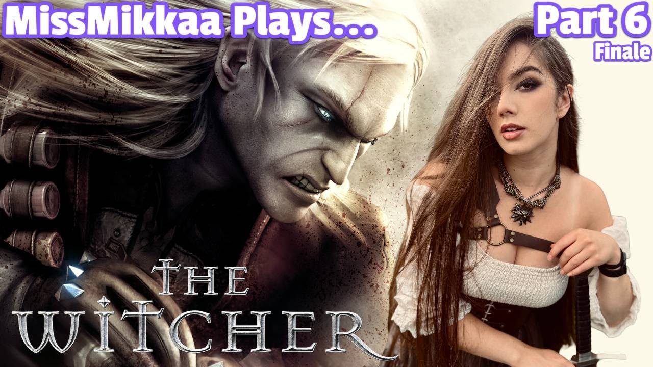 Let's Play The Witcher | Part 6 | MissMikkaa