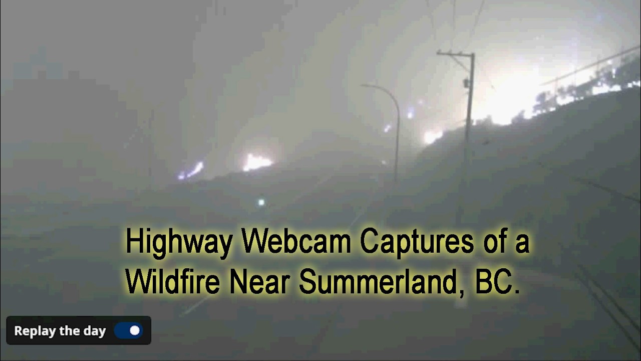 Highway Webcam Capture of Summerland Fire