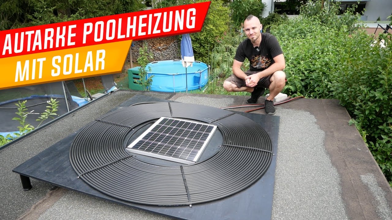 Autarke Poolheizung, Poolheizung selber bauen, Solarpanel, 12V Zirkulationspumpe, 16mm Rohr