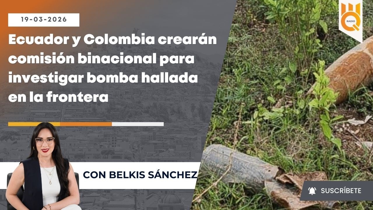 🔴Ecuador y Colombia crearán comisión binacional para investigar bomba | #MQnoticias, PrimeraEmisión.