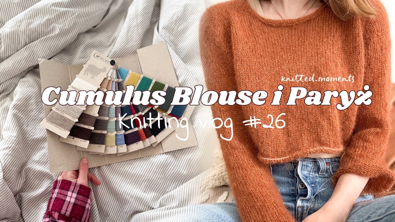 Knitting Vlog w Paryżu: Nowy Sweter, Lil Weasel & Ceramika w Papoterie! | Test włóczki Woollala
