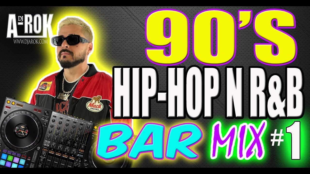 90s HIP HOP and R&B BAR DJ MIX #1