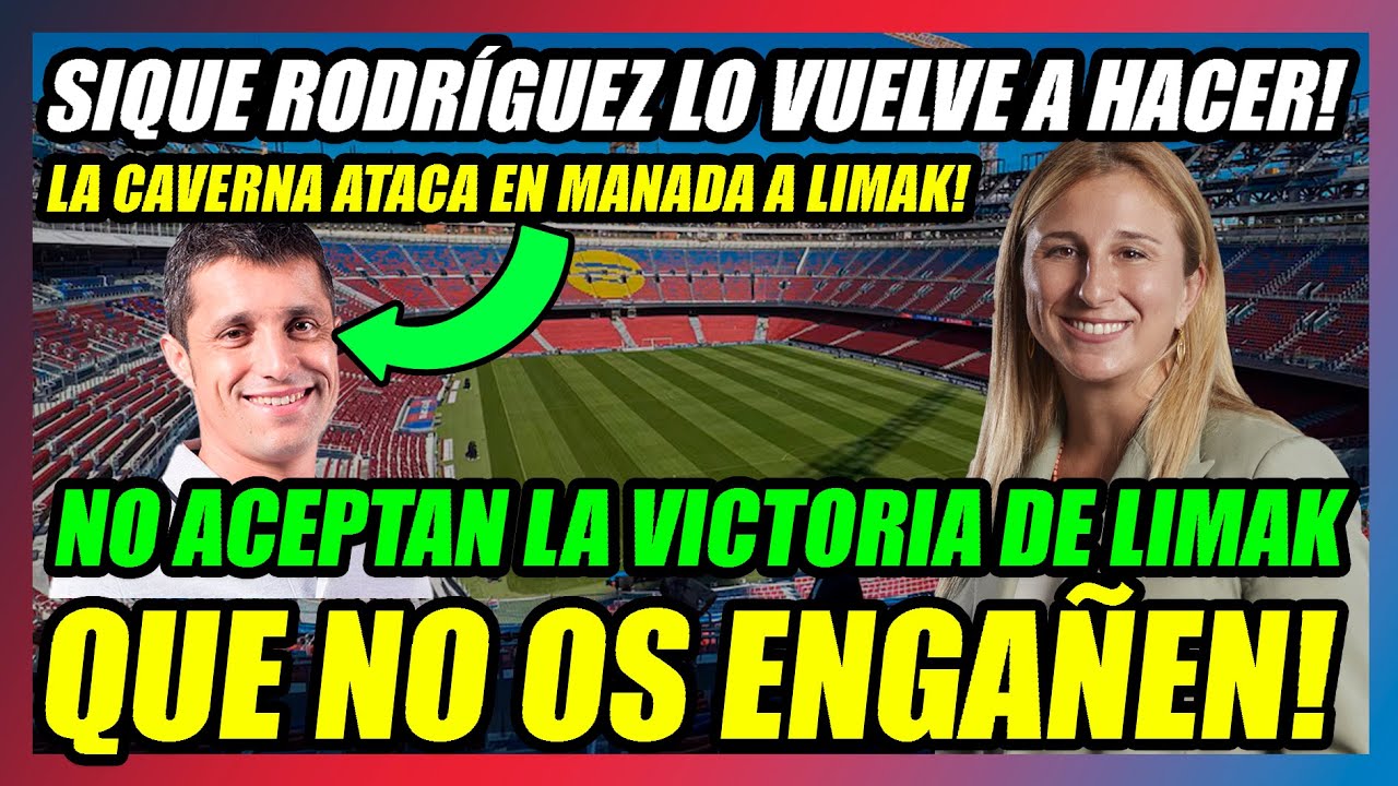 🔥MISERABLE ATAQUE DE LA CAVERNA a LIMAK!🔥OTRA VEZ SIQUE RODRÍGUEZ, con una NOTICIA DE HACE 3 AÑOS!!🔥