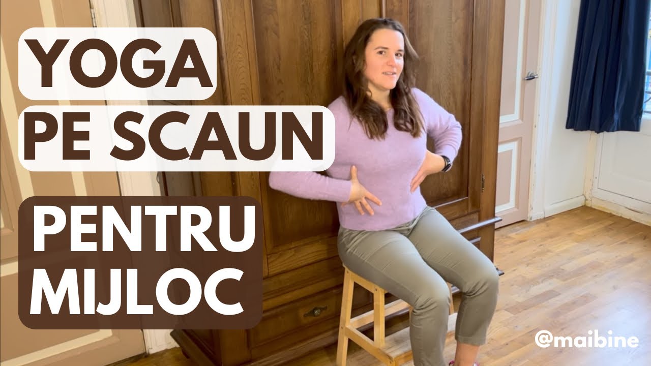 Yoga pe scaun, yoga pentru mijloc