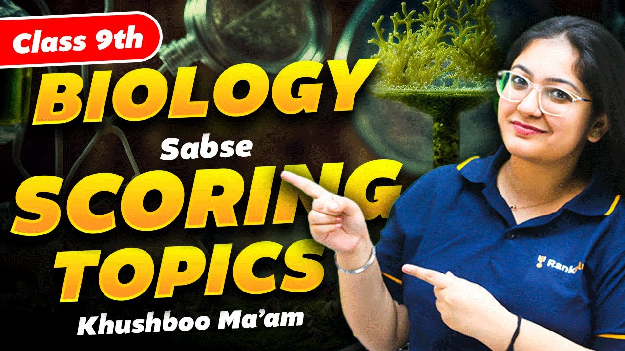 Biology Most Scoring Topics🔥 | CBSE Class 9th | Khushboo Ma'am | Rankplus