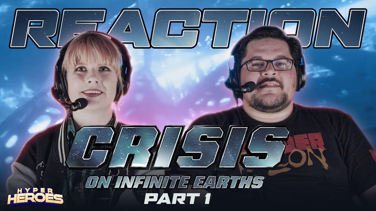 Crisis on Infinite Earths, Part 1 - Reaction & Review