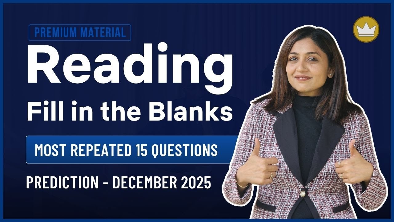 Reading Fill in the Blanks | Prediction Questions | December 2025 | PTE Reading | PTE with Tejal