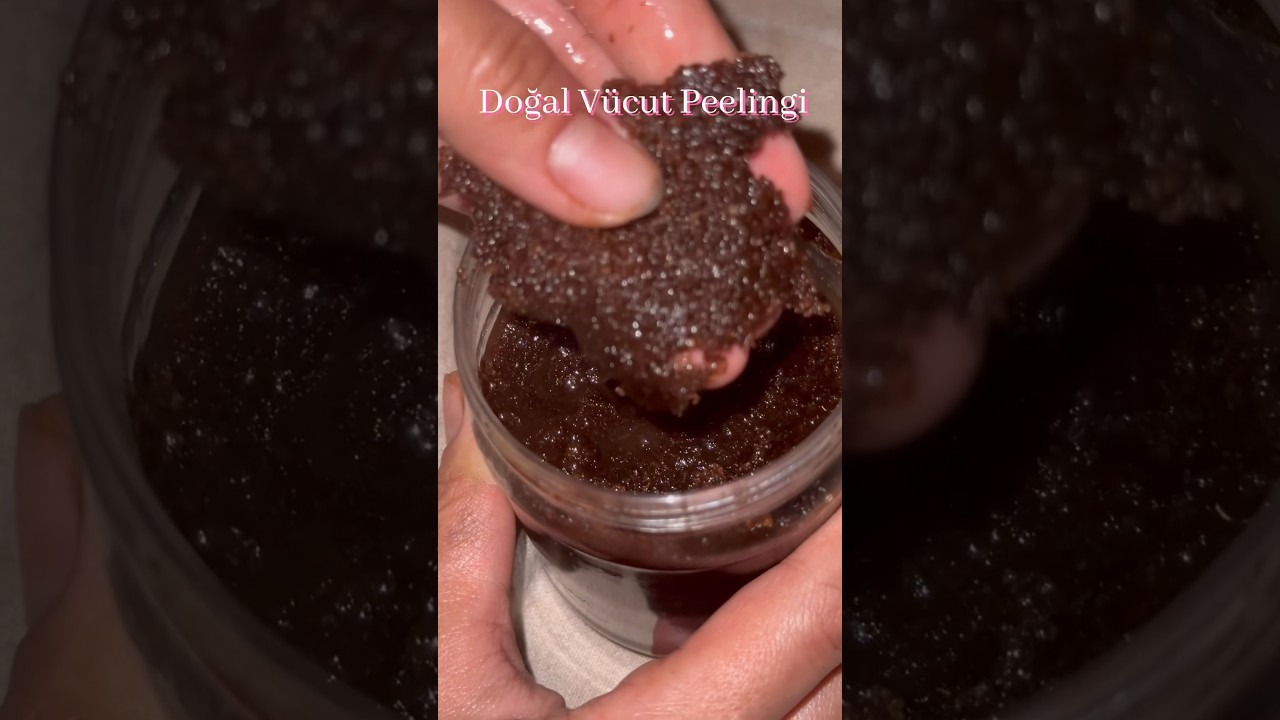 Doğal v&uuml;cut peelingi 💫💫 | Evde yap #doğalbakım #doğalyaşam