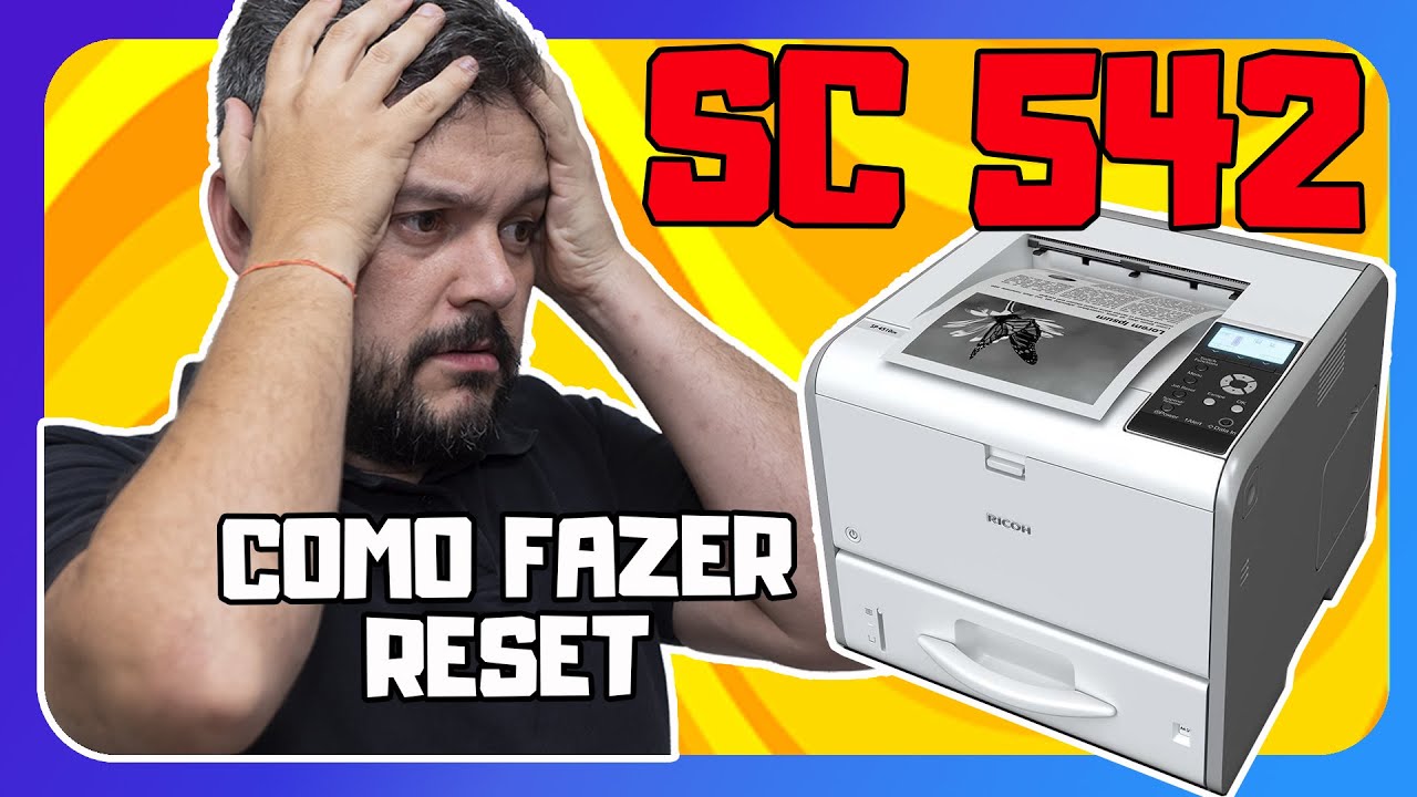 Como Fazer Reset do Erro SC 542 - Ricoh SP 4510DN