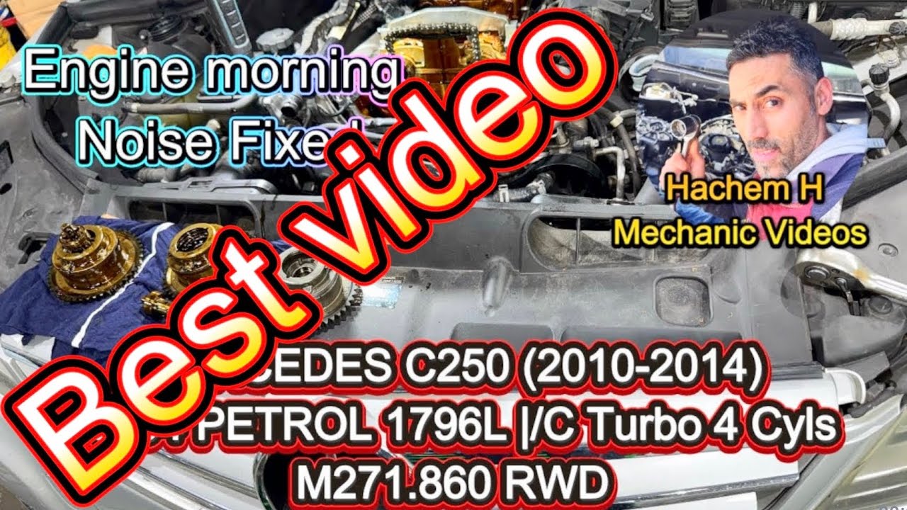 Mercedes C250 W204 Cam adjuster Noise 